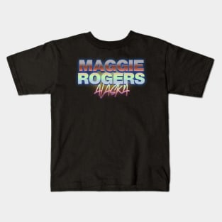 Alaska Maggie Rogers Kids T-Shirt